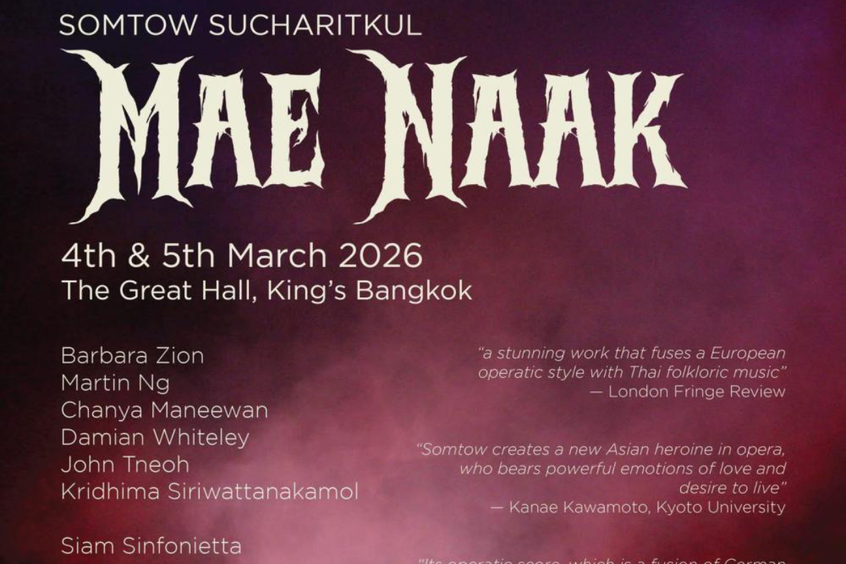 Опера «Мае Наак» в Бангкоке: классическая постановка в King's College